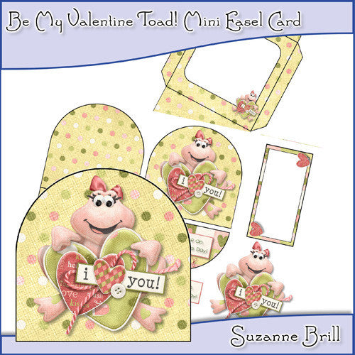 Be My Valentine Toad! Mini Easel Card - The Printable Craft Shop