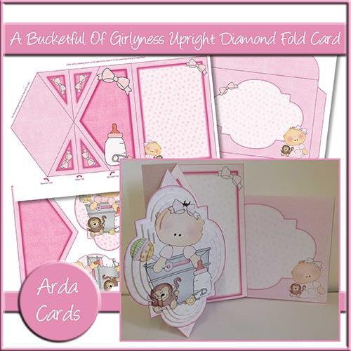 A Bucketful Of Girlyness Upright Diamond Fold Card - The Printable Craft Shop