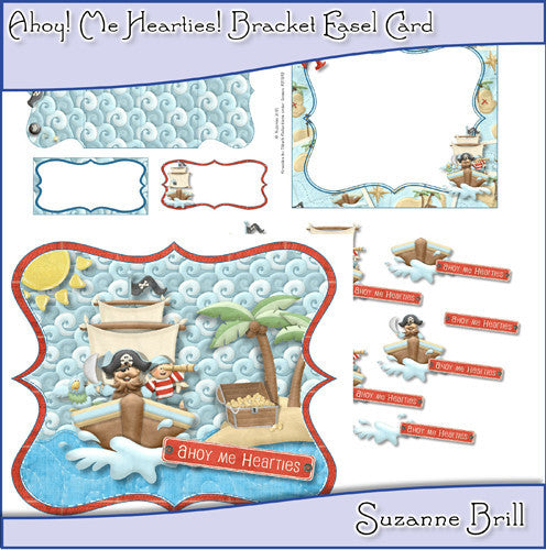 Ahoy! Me Hearties! Bracket Easel Card - The Printable Craft Shop
