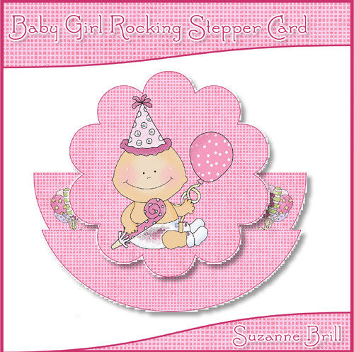 Baby Girl Rocking Stepper Card - The Printable Craft Shop