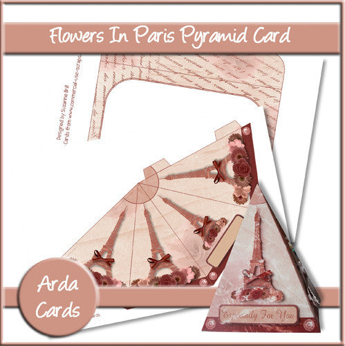 Flowers In Paris Pyramid Card - The Printable Craft Shop