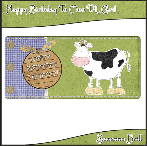 Happy Birthday To Moo DL Card - The Printable Craft Shop