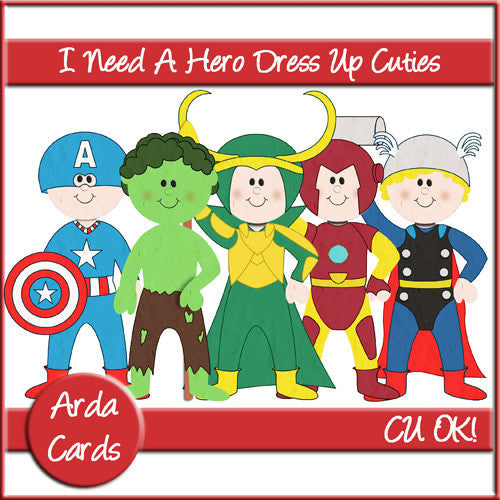 I Need A Hero Dress Up Cuties CU Graphics - The Printable Craft Shop