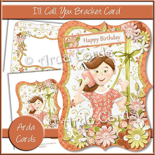 I'll Call You Bracket Card - The Printable Craft Shop