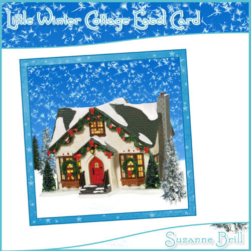 Little Winter Cottage Easel Card - The Printable Craft Shop