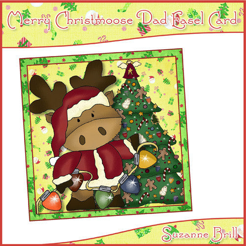 Merry Christmoose Dad Easel Card - The Printable Craft Shop