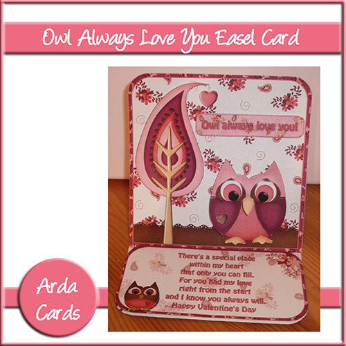 Owl Always Love You Easel Card - The Printable Craft Shop