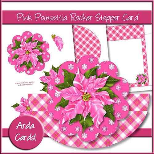 Pink Poinsettia Rocking Stepper Card - The Printable Craft Shop