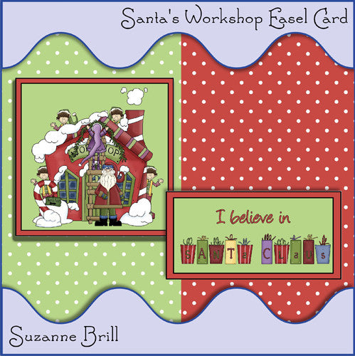 Santa's Workshop Easel Card - The Printable Craft Shop